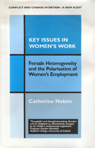 موضوعات اصلی در کار زنان: ناهمگونی زنان و قطبی شدن اشتغال زنان