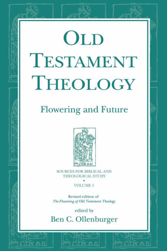 الهیات عهد عتیق: گل و آینده