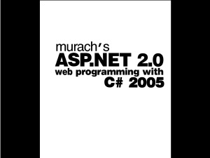﻿برنامه نویسی وب ASP.NET 2.0 Murach با سی شارپ 2005