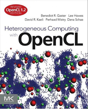 ﻿برنامه نویسی ناهمگن با OpenCL (نسخه بازنگری شده OpenCL 1.2)