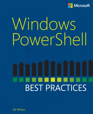 Windows PowerShell Best Practices