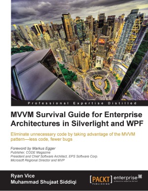 ﻿MVVM Survival Guide for Enterprise Architectures در Silverlight و WPF