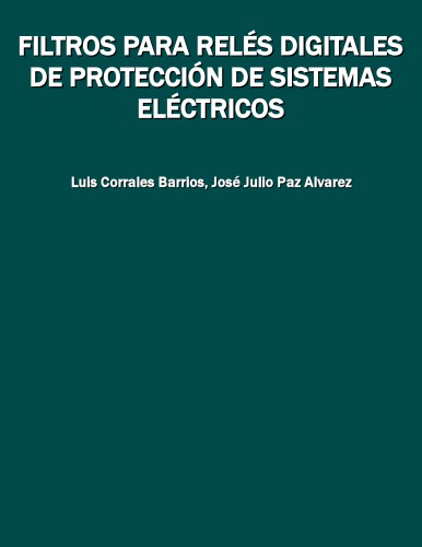 فیلترهای رله های محافظ سیستم الکتریکی دیجیتال