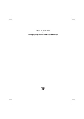 سیر تحول جغرافیایی یک شهر: بخارست