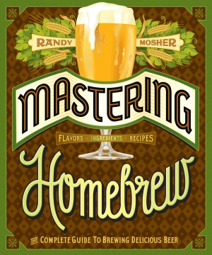 ﻿Mastering Homebrew راهنمای کامل تهیه آبجو با طعم خوشمزه