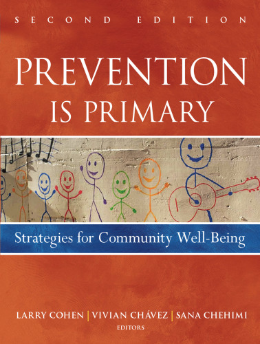 ﻿پیشگیری اولیه است: راهبردهایی برای رفاه جامعه