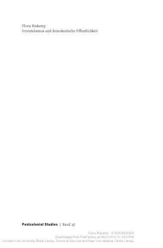 شرق شناسی و مردم سالاری دموکراتیک. نژادپرستی ضداجتماعی از دیدگاه نظریه انتقادی پسا استعماری و اخیراً