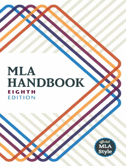 MLA Handbook 8th Edition (Kindle Edition)