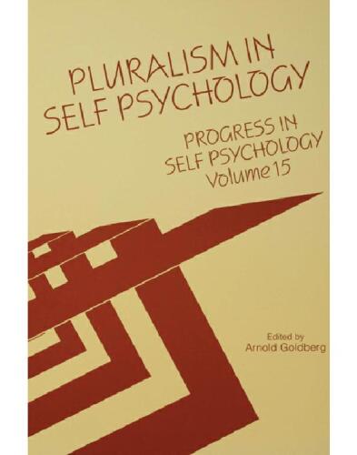 پیشرفت در روانشناسی خود ، V. 15: پلورالیسم در روانشناسی خود (جلد 15)