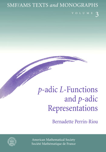 عملکردهای P-Adic L و نمایندگی های P-Adic