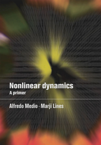 Dynamics Non-Linear: A Primer