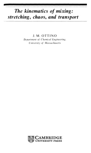 ﻿سینماتیک اختلاط: کشش، هرج و مرج و حمل و نقل