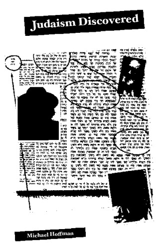 ﻿یهودیت کشف شد: مطالعه دین ضد کتاب مقدس نژادپرستی، خودپرستی، خرافات و فریب