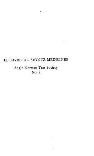 ﻿Le livre de Seyntz Medicines : رساله عبادی منتشر نشده هنری لنکستر . متن