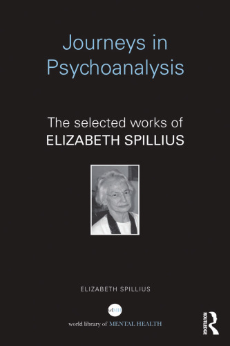 سفرهای روانکاوی: آثار منتخب الیزابت اسپیليوس