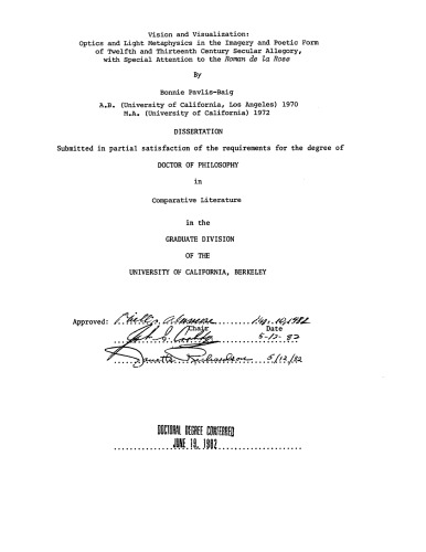 ﻿بینش و تجسم: اپتیک و متافیزیک نور در قالب تصویری و شاعرانه تمثیل سکولار قرن دوازدهم و سیزدهم، با توجه ویژه به روم د لا رز