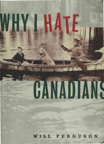 ﻿چرا از کانادایی ها متنفرم