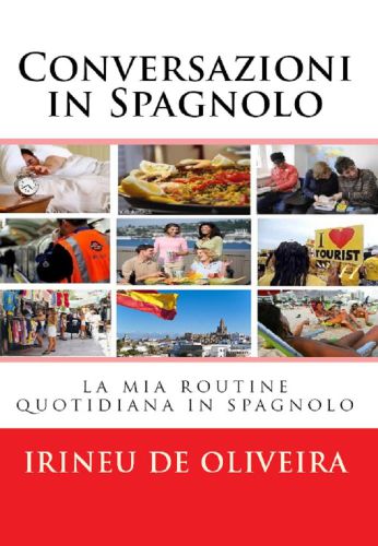 مکالمه در اسپانیایی My Daily Routine به زبان اسپانیایی