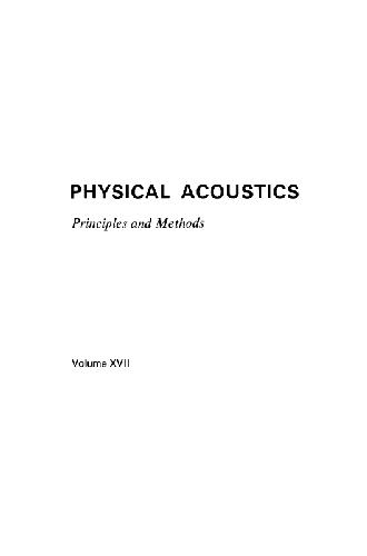 ﻿Physical Acoustics: Principles and Methods, Vol. 17