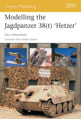 ﻿مدل سازی Jagdpanzer 38(t) «Hetzer» (Osprey Modeling №10)