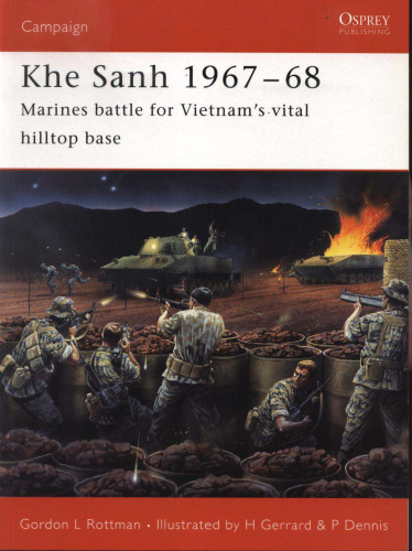 Khe Sanh 1967-68: نبرد دریایی برای پایه حیاتی ویتنام