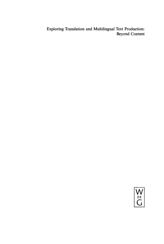 کاوش ترجمه و تولید متن چند زبانه: فراتر از محتوا