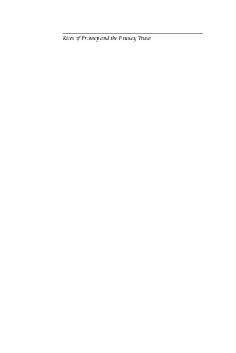 ﻿آداب حریم خصوصی و تجارت حریم خصوصی: در مورد محدودیت های محافظت از خود