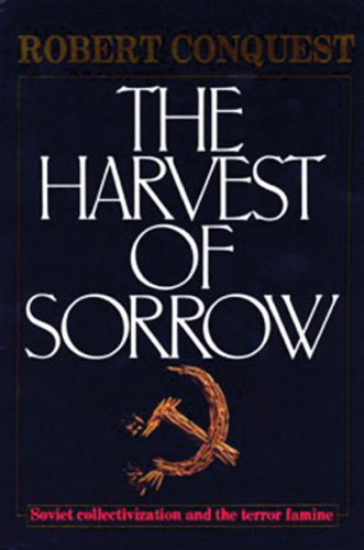 ﻿برداشت غم: جمع‌سازی شوروی و ترور-قحطی