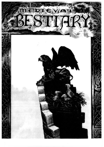 ﻿The Medieval Bestiary: A Complete Handbook of Medieval Beasts