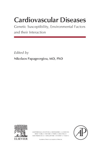 ﻿بیماری های قلبی عروقی. حساسیت ژنتیکی، عوامل محیطی و تعامل آنها