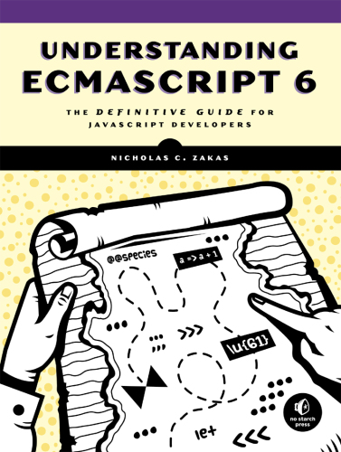 درک ECMAScript 6: راهنمای قطعی برای توسعه دهندگان JavaScript