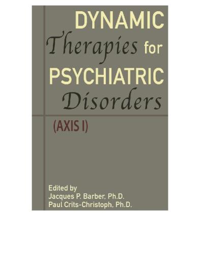 ﻿درمان های پویا برای اختلالات روانپزشکی (محور I)