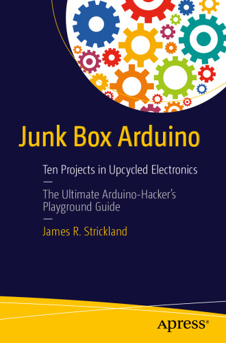 ﻿Junk Box Arduino: ده پروژه در الکترونیک Upcycled