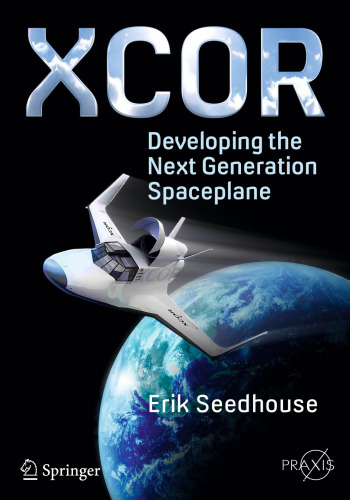 XCOR، توسعه فضاپیمای نسل بعدی