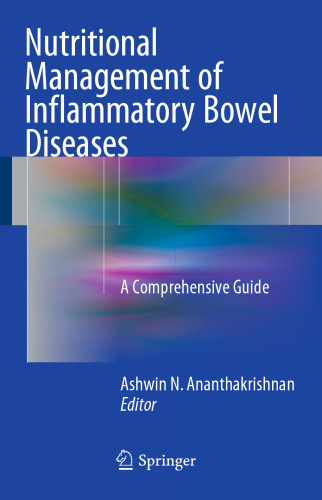 ﻿مدیریت تغذیه ای بیماری های التهابی روده: یک راهنمای جامع
