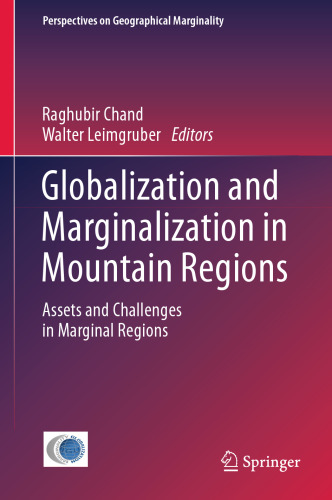 ﻿جهانی شدن و حاشیه نشینی در مناطق کوهستانی: دارایی ها و چالش ها در مناطق حاشیه ای