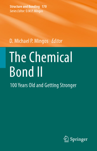 ﻿The Chemical Bond II: 100 ساله و قوی تر