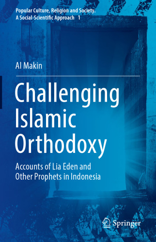 ﻿به چالش کشیدن ارتدکس اسلامی: گزارش های لیا ادن و سایر پیامبران در اندونزی