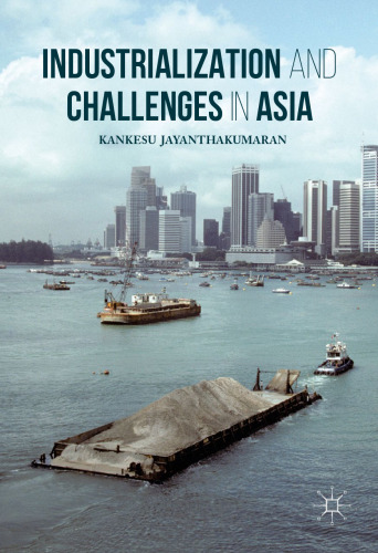صنعتی سازی و چالش ها در آسیا