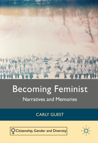 ﻿فمینیست شدن: روایت ها و خاطرات