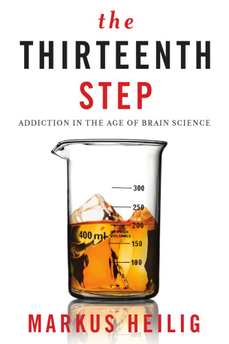 ﻿گام سیزدهم: اعتیاد در عصر علم مغز