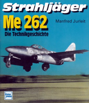 شکارچی جت Me-262 تاریخچه تکنولوژی