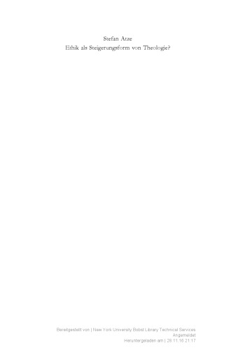 ﻿اخلاق به عنوان شکلی از الهیات؟ بازسازی سیستماتیک و نقد یک فرآیند ساختاری در پروتستانیسم مدرن