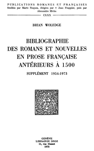 کتابشناسی رمان ها و داستان های کوتاه در نثر فرانسه قبل از سال 1500. مکمل 1954-1973