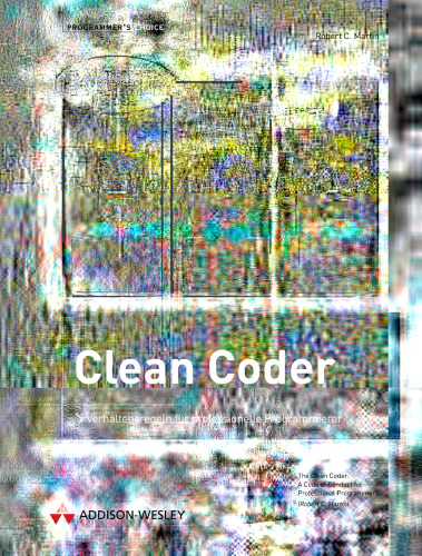 ﻿کدگذار پاک: قوانین رفتار برای برنامه نویسان حرفه ای