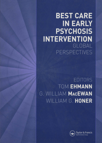 ﻿بهترین مراقبت در مداخله اولیه روان پریشی: دیدگاه های جهانی