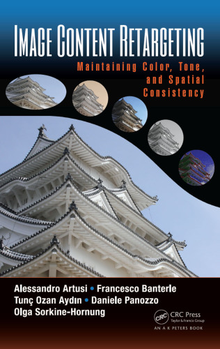﻿هدف گذاری مجدد محتوای تصویر: حفظ رنگ، تن و سازگاری فضایی