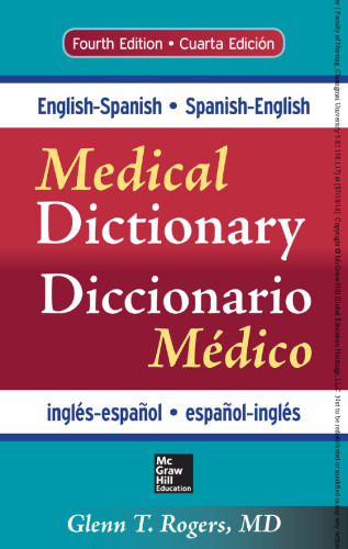﻿انگلیسی-اسپانیایی، اسپانیایی-انگلیسی فرهنگ لغت پزشکی = Diccionario médico inglés-español، español-inglés