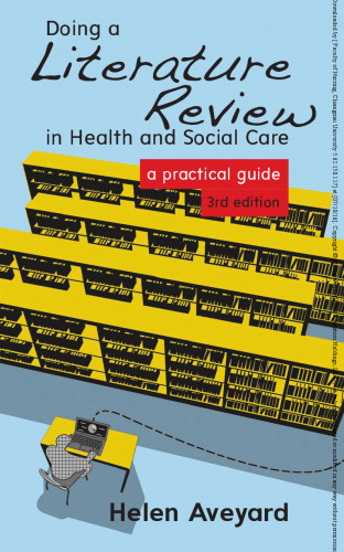 ﻿انجام مرور ادبیات در مراقبت های بهداشتی و اجتماعی: راهنمای عملی