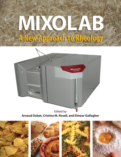 Mixolab: یک رویکرد جدید به رئولوژی